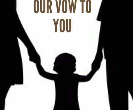 Dear Hannah…our vow to you from Dad and Mom