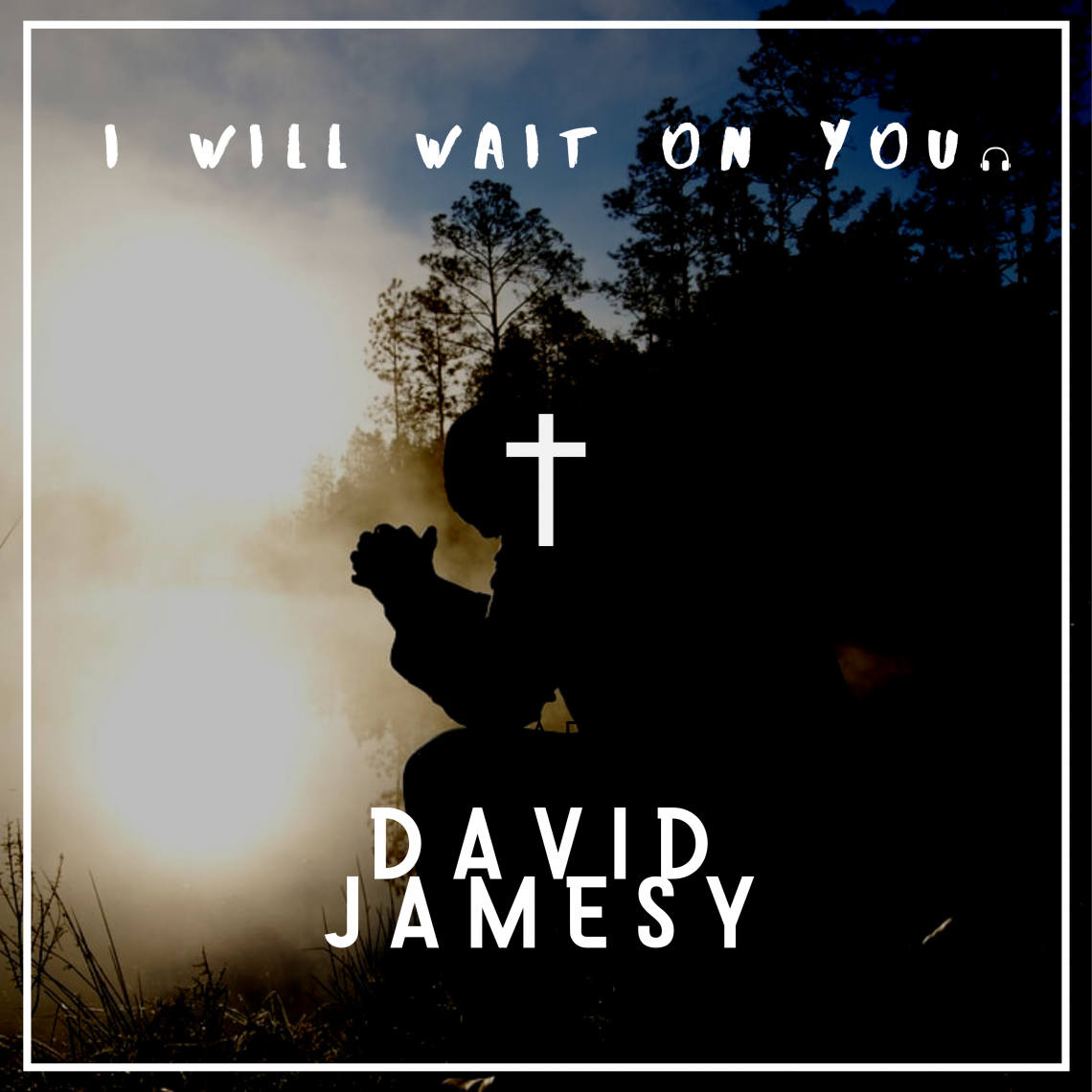 I WILL WAIT ON YOU// MUSICAL SINGLE